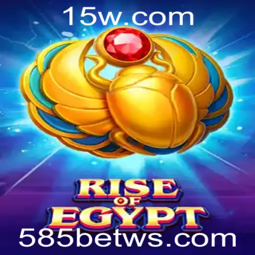 Descubra o Fascinante Mundo de Rise of Egypt no 585bet